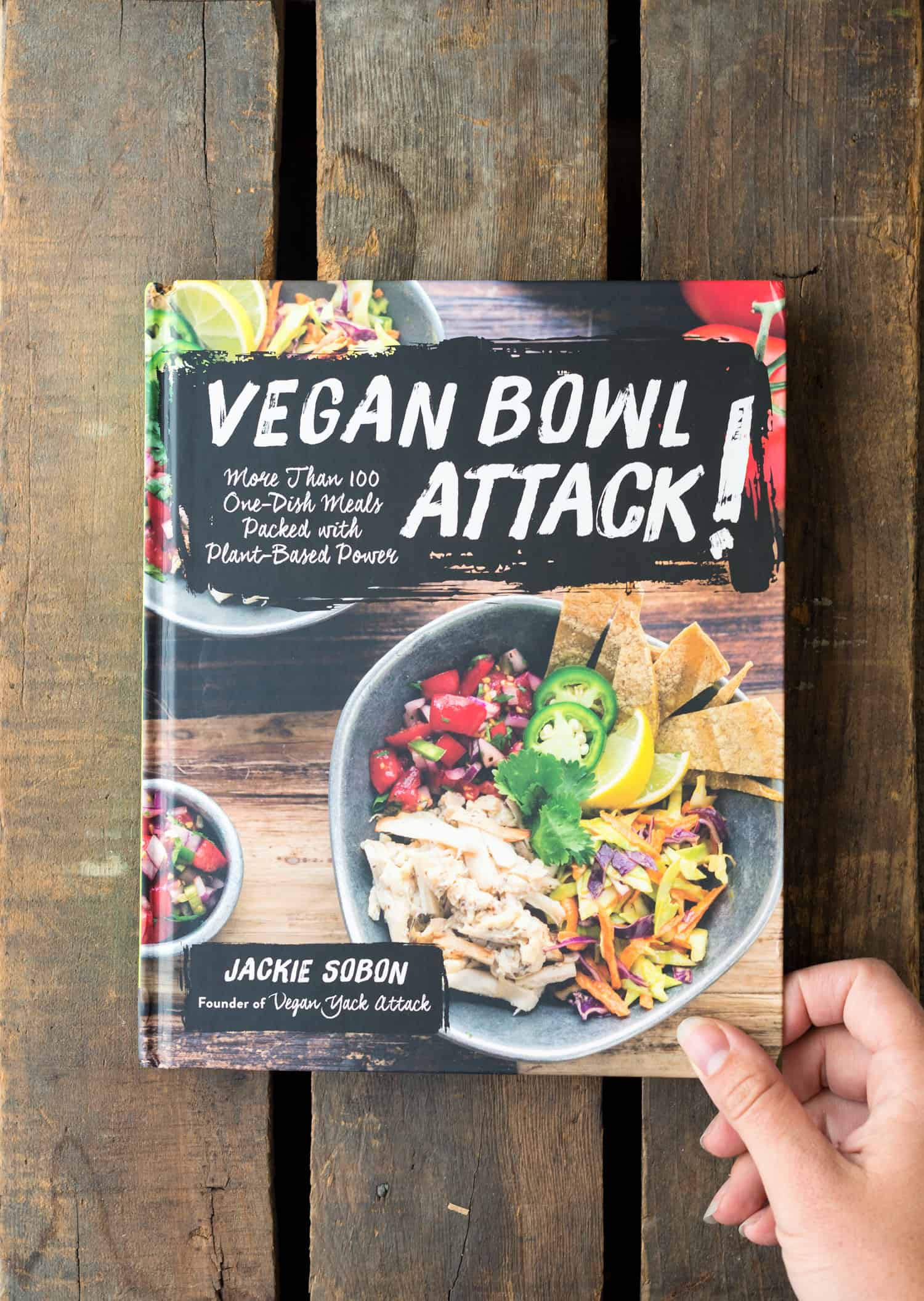 Vegan Bowl Attack! Cookbook #vegan