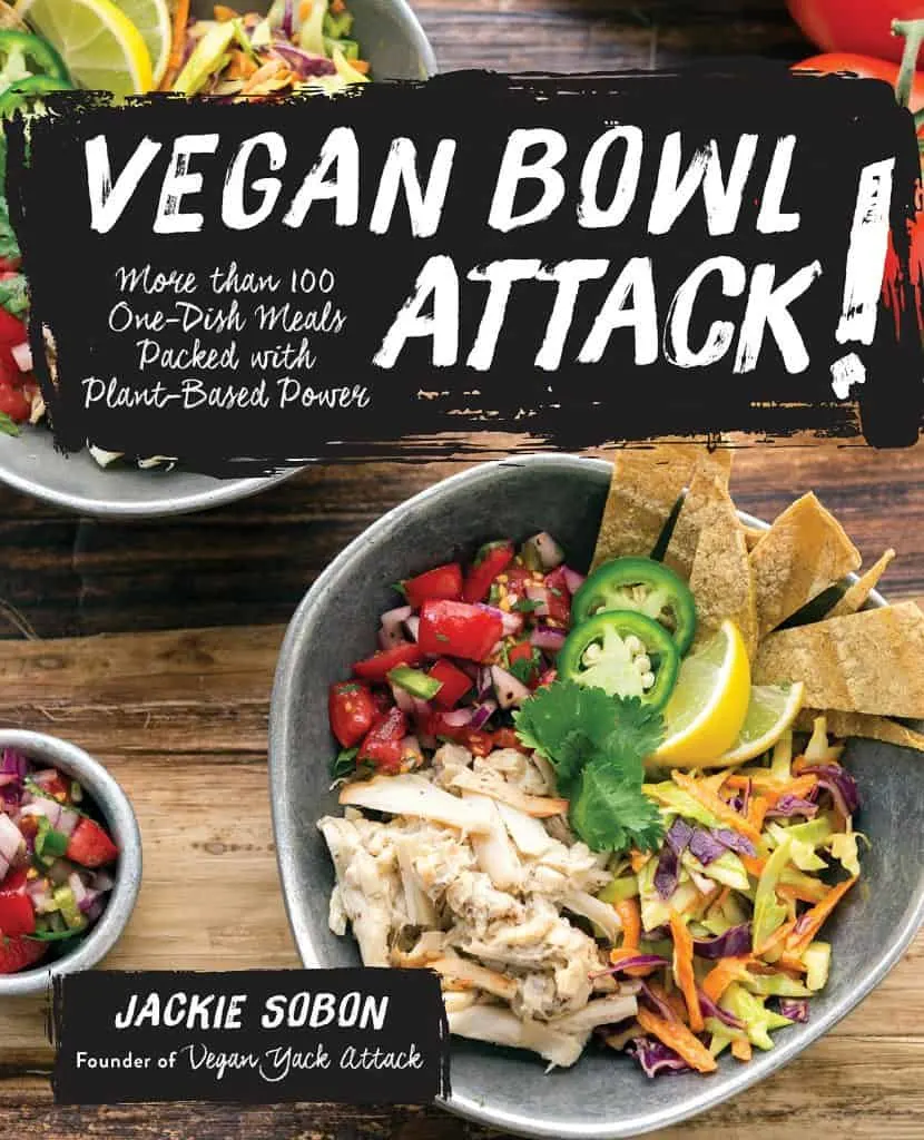 Vegan Bowl Attack! Cookbook #vegan